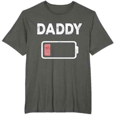 Daddy Low Battery Shirt Men Dad Low Energy Fathers Day T-Shirt