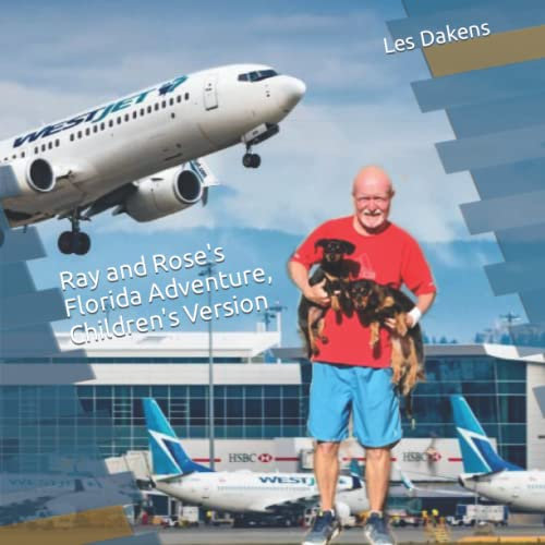 Ray and Rose's Florida Adventure, Children's Version