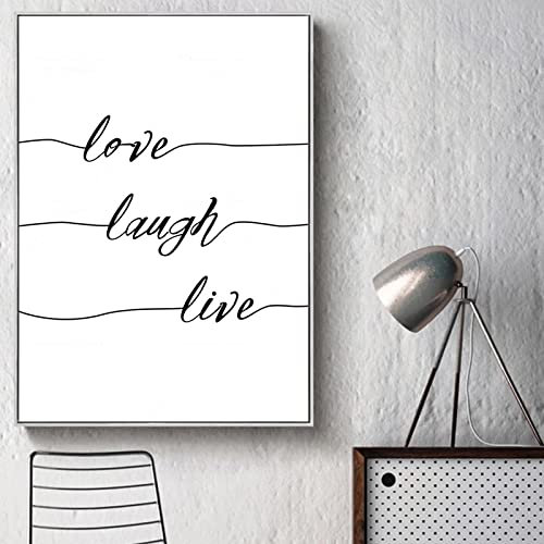 Minimalismus Schwarz-Weiß-Kunst Live Love Laugh Inspirierende Zitate Poster Romantische Worte Leinwand Gemälde Wandkunst Dekor 60x80cm Rahmenlos