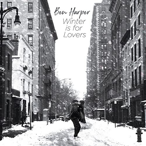 Ben Harper - Winter Is For Lovers