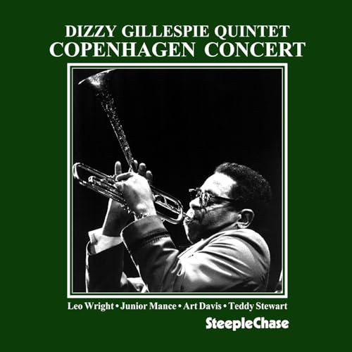 Dizzy Gillespie Quintet: Copenhagen Concert