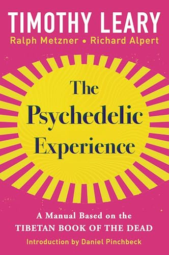 The Psychedelic Experience (English Edition)