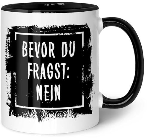 GRAVURZEILE Bedruckte Tasse mit Spruch - Bevor du fragst: Nein! - Lustige Geschenke - Spülmaschinenfest - Geschenk für Freunde & Kollegen - Geschenk für Büro & Alltag - Farbe: Schwarz & Weiß