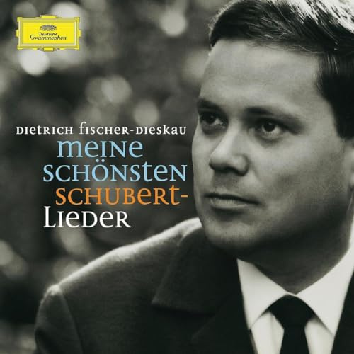 Meine Schönsten Schubert-Lieder