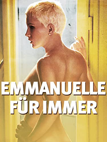 Emmanuelle für immer