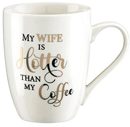 Lillian Rose Funny My Wife is Hotter Than My Coffee - Taza de café, tamaño único, color crema