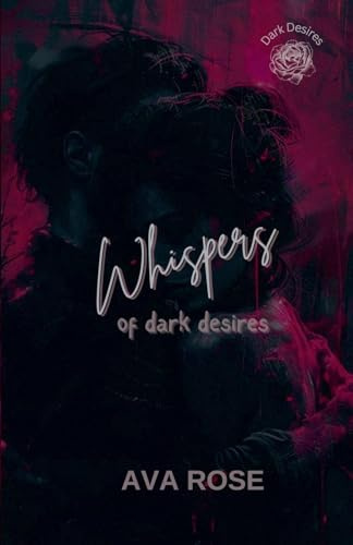 Whispers of Dark Desires