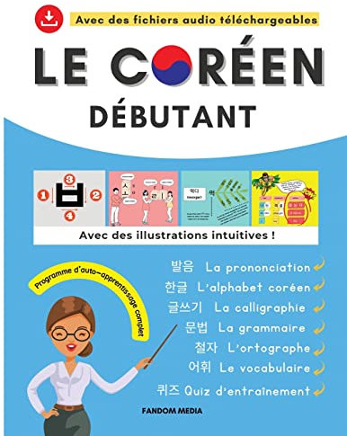 Le coréen débutant - programme d’auto-apprentissage complet