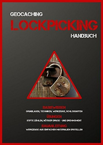 GEO-VERSAND Lockpicking Anleitung 36 Seiten - für Anfänger Broschüre, mehrfarbig, 10669