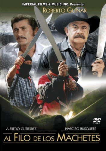 Al Filo de los Machetes
