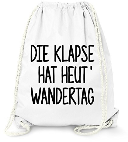MoonWorks Turnbeutel, Die Klapse hat heute Wandertag, Sportbeutel Gymbag aus reiner Baumwolle weiß unisize