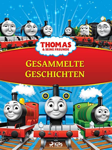 Thomas und seine Freunde – Gesammelte Geschichten (Thomas and Friends)