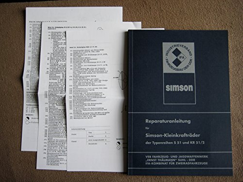 Reparaturanleitung für Simson - Kleinkrafträder der Typenreihen S 51 und KR 51/2 mit elektrischem Schaltplan [hardcover] Autorenkollektiv [Jan 01, 1989]