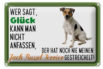 Schild Blech 30x20cm - Made in Germany - Spruch Gl�ck Jack Russel Terrier Hund