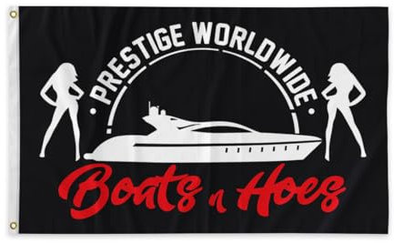 Prestige Worldwide Flag Boats & Hoes Flag Banner, 3x5 Feet Flag Banner,100% Polyester Fiber Material, With Two Brass Grommets For College Dorm Rooms.