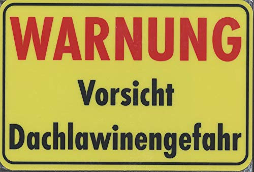 Schilderfeuerwehr Warnung Vorsicht Dachlawinengefahr ✓ Hinweisschild ✓ Gefahrenschild ✓ Achtung ✓ Warnschild