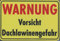 Schilderfeuerwehr Warnung Vorsicht Dachlawinengefahr ✓ Hinweisschild ✓ Gefahrenschild ✓ Achtung ✓ Warnschild