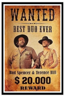Bud Spencer Terrence Hill Wanted Film-Leinwand-Poster, Wandkunst, Dekordruck, Bild, Gemälde für Wohnzimmer, Schlafzimmer, Dekoration, ungerahmt, 30 x 45 cm