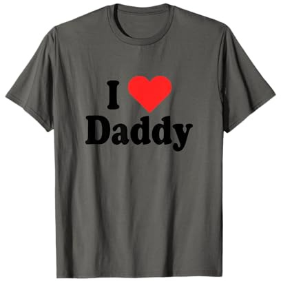 I Love Daddy Mit Herz Für Vatertag Vater Ich Liebe Papa Dad T-Shirt