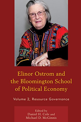 Elinor Ostrom and the Bloomington School of Political Economy: Resource Governance (English Edition)