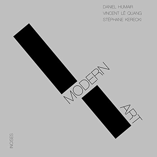 Modern Art -Werke von Vincent Le Quang, Daniel Humair & Stéphane Kerecki