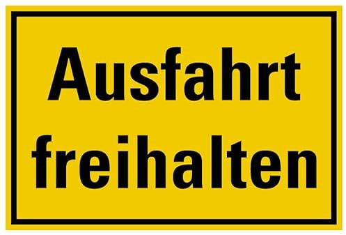 Aufkleber Warnung „Ausfahrt freihalten“ Hinweis Schild Folie selbstklebend, signalgelb | Größen wählbar Made in Germany, Größe: 20x30cm