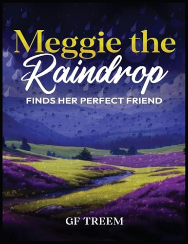 Meggie the Raindrop Finds Her Perfect Friend