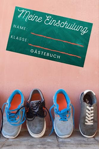 Meine Einschulung | Erinnerungsalbum zum Schulanfang für Mädchen und Jungen: Gästebuch & Fotoalbum als Geschenk mit weißen Seiten | Für die Schultüte