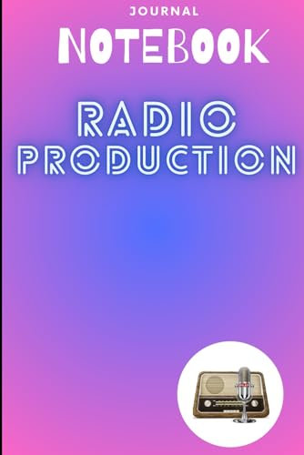 Notebook for Radio Producers