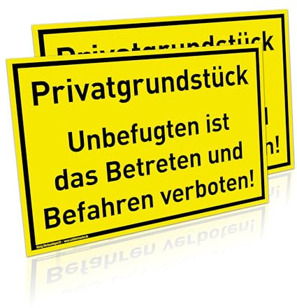 2 Schilder Privatgrundstück | 30 x 20 cm | wetterfestes PVC-Schild mit UV-Schutz | signalgelb | Unbefugten ist das Betreten und Befahren verboten!
