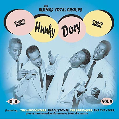 Hunky Dory - King Vocal Groups, Vol. 3