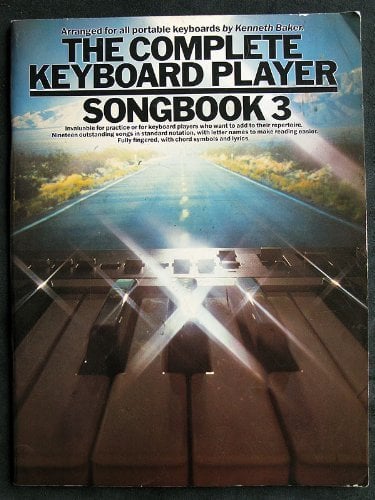 The Complete Keyboard Player: Songbook by Kenneth Baker (1997-02-03)