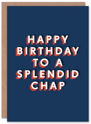 Artery8 To A Splendid Chap Fun Bold Modern For Him Birthday Card