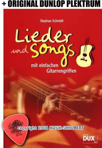 Lieder und Songs mit einfachen Gitarrengriffen im Ringeinband inkl. Plektrum - 83 Schlager, Oldies, Traditionals und Volkslieder mit musikalischer Einführung (Ringeinband) von Stephan Schmidt (Noten/Sheetmusic)