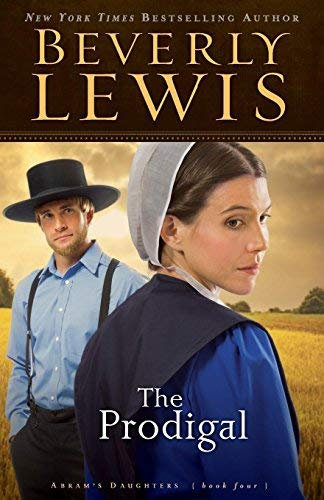 (THE PRODIGAL ) BY Lewis, Beverly (Author) Paperback Published on (10 , 2004)
