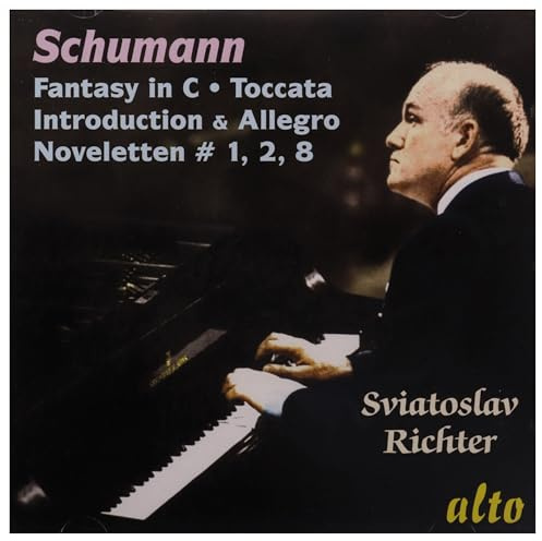 Schumann: Fantasy In C/Toccata/Introduction & Allegro/...