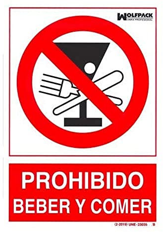 Cartel Prohibido Beber y Comer 30x21cm.