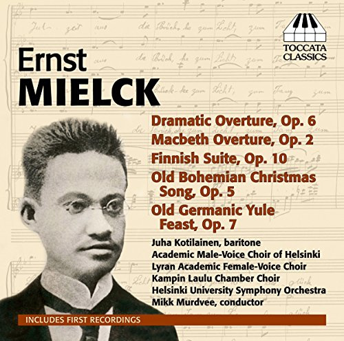 Mielck: 'Orchestral & Choral Works'