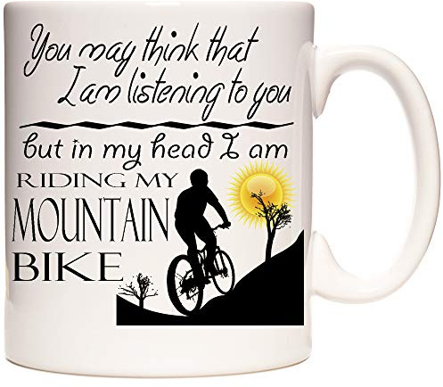 Mountain Bike Mug, Cycling Mug. You May Think I Am Listening to You But... Gift Mug for Cyclists. 11oz Ceramic Mug for People who Ride Mountain Bicycles.
