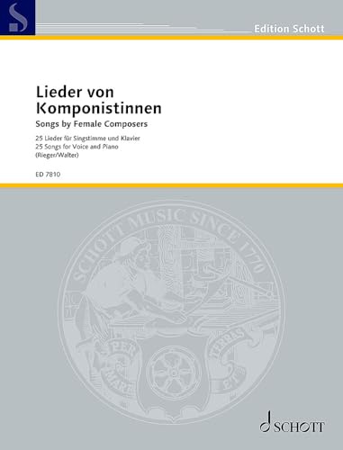 Lieder von Komponistinnen: 25 Lieder. Singstimme und Klavier. (Musik von Komponistinnen)