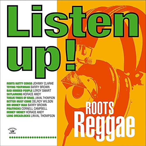 Listen Up: Roots Reggae / Various