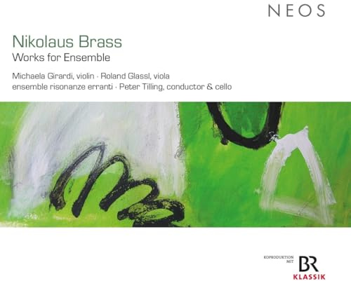Nikolaus Brass: Works for Ensemble