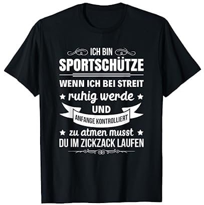 Schütze Sportschütze Schützen Schützenverein Sportschießen T-Shirt