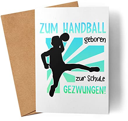 Kartentraumland Zum Handball geboren Karte Schule gezwungen Handballer Verein Sohn Neffe Enkel Grußkarte