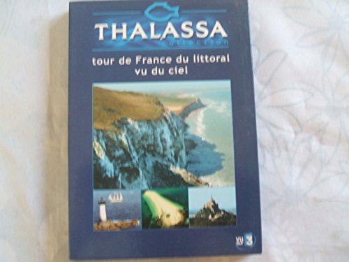 Thalassa: Le Tour de France du littoral vu du ciel