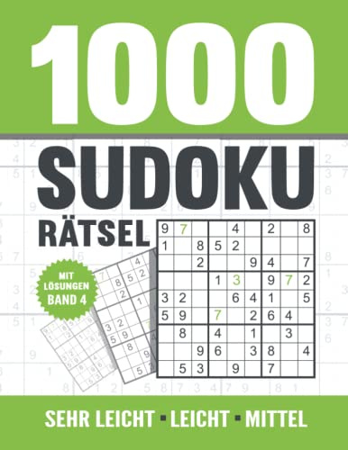 1000 Sudoku Rätsel: Sudoku Heft für Erwachsene mit 1000 sehr leichten bis mittel schweren Rätseln mit Lösungen - Band 4