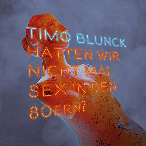 Hatten Wir Nicht Mal Sex in Den 80ern?