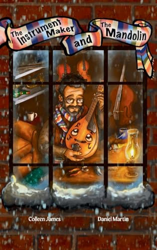 The Instrument Maker and the Mandolin (The Makers)