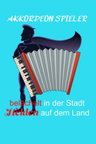 Notenheft Akkordeon Spieler mit Notenlinien und 120 Seiten DIN A5: das etwas andere Notenheft für alle einzigartigen Akkordeon Spieler