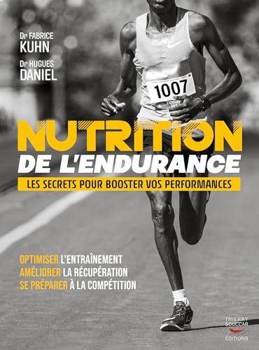 Nutrition de l'endurance - les secrets pour booster vos performances (Mon coach remise en forme)